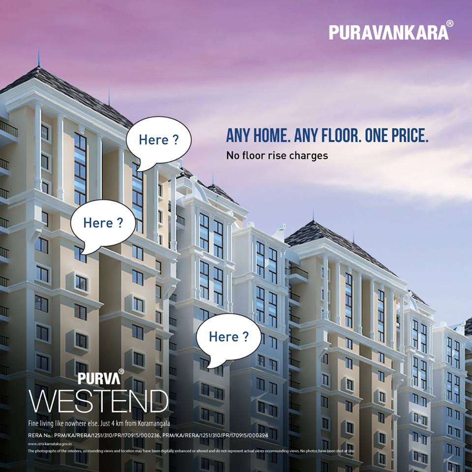 Pay no floor rise charges at Purva Westend in Bangalore Update